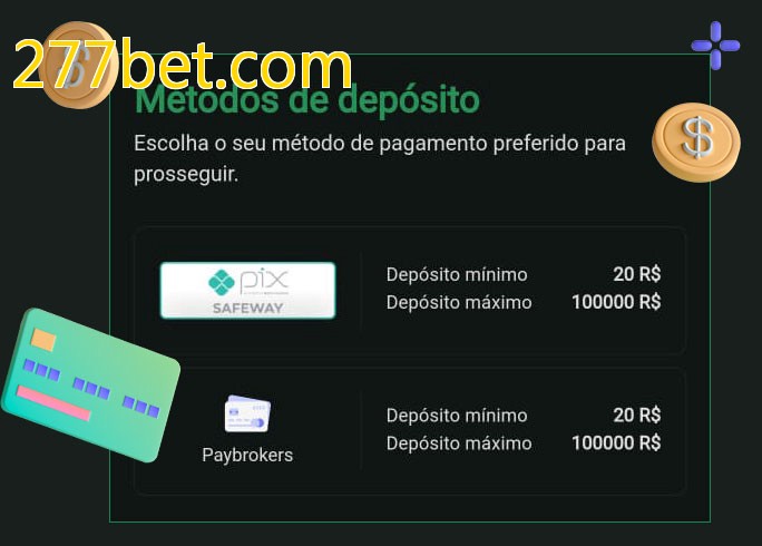 O cassino 277bet.combet oferece uma grande variedade de métodos de pagamento